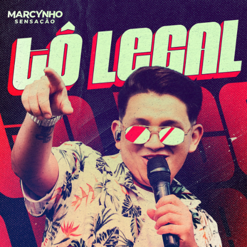 Tô Legal - Marcynho Sensação