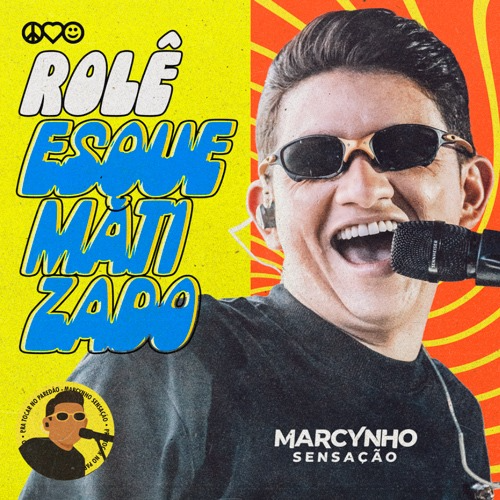 CD ROLÊ ESQUEMATIZADO - Marcynho Sensação
