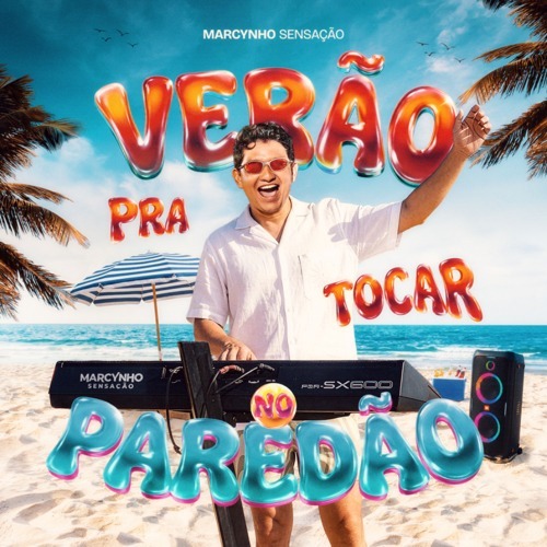 CD VERÃO PRA TOCAR NO PAREDÃO - Marcynho Sensação