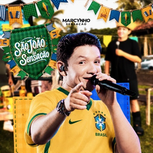 CD SÃO JOÃO DA SENSAÇÃO - Marcynho Sensação